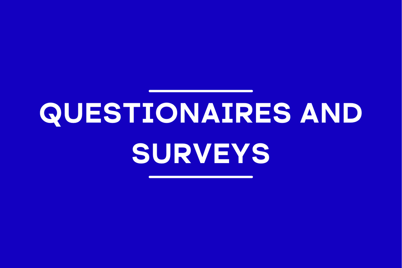 Questionnaires and surveys