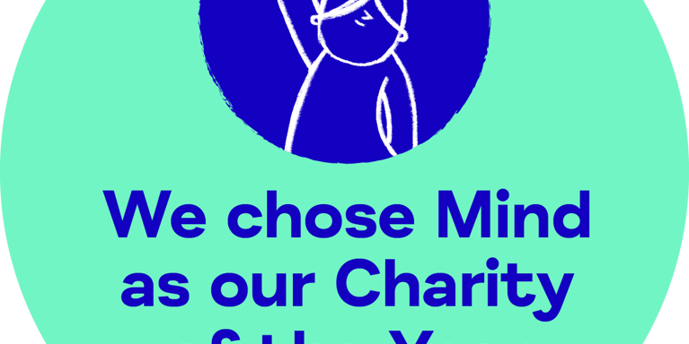 Bright green circle with blue text 'We chose Mind as our Charity of the Year' and illustration of girl with hand in the air