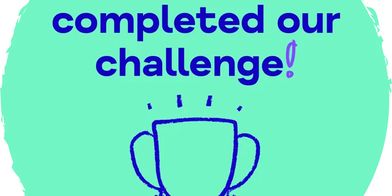 Bright green circle with blue text 'We have completed our challenge' with illustration of trophy Bright green circle with blue text 'We have completed our challenge' with illustration of trophy