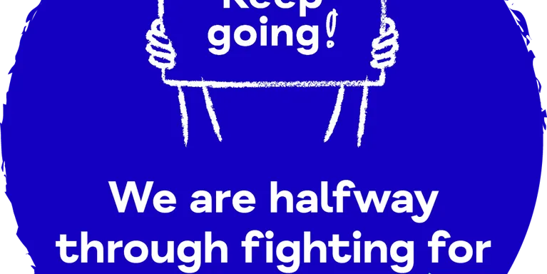 Blue circle with white text 'We are halfway through fighting for mental Health!'' with illustration of 'Keep going!' board Blue circle with white text 'We are halfway through fighting for mental Health!'' with illustration of 'Keep going!' board