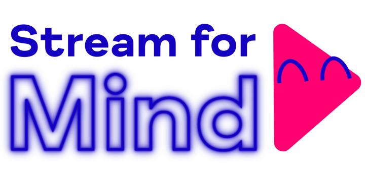 Blue text on transparent background reading 'Stream for Mind' with play button emote