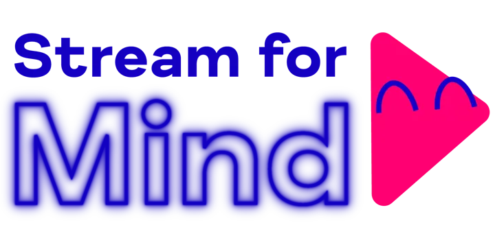 Blue text on transparent background reading 'Stream for Mind' with play button emote Blue text on transparent background reading 'Stream for Mind' with play button emote
