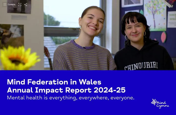 Mind Federation in Wales Impact report 2024-25 cover - image of two young people and a sunflower
